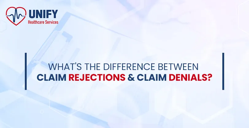 Difference Between Claim Rejection and Claim Denial