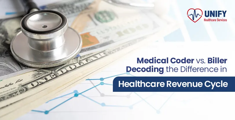 Medical Coder vs. Biller: Decoding the Difference in Healthcare Revenue Cycle