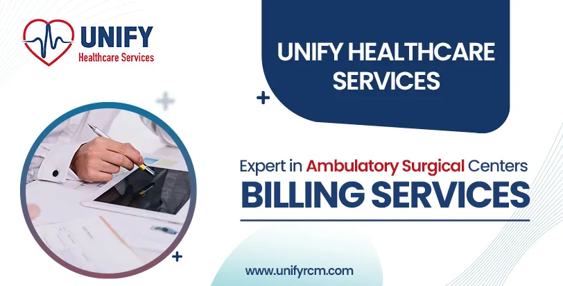 Expert in Ambulatory Surgical Centers Billing Services